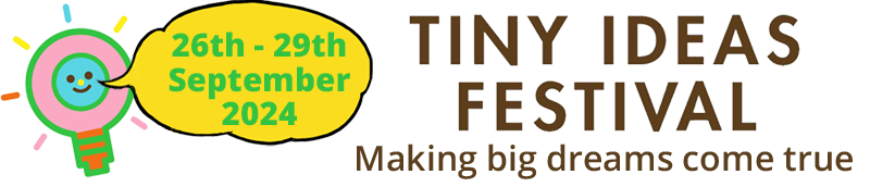Tiny ideas festival 2024